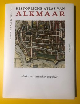 Historische atlas van Alkmaar 