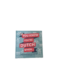 Boek You know you're Dutch when